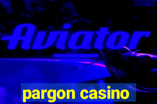 pargon casino