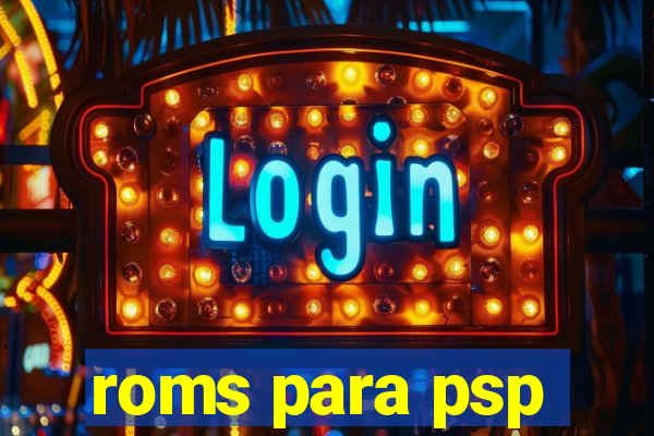 roms para psp