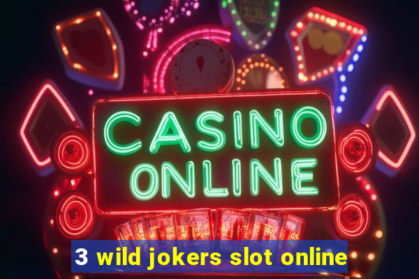 3 wild jokers slot online