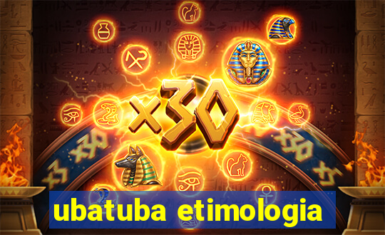 ubatuba etimologia