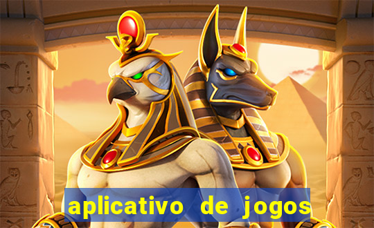 aplicativo de jogos de apostas