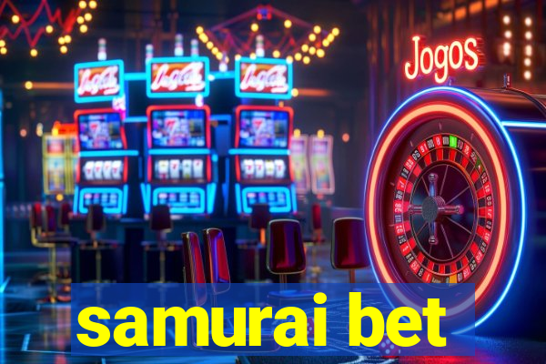 samurai bet