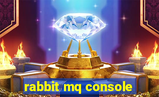 rabbit mq console