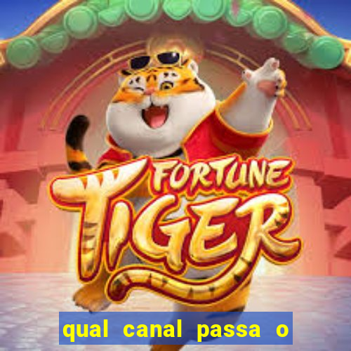 qual canal passa o jogo do internacional hoje