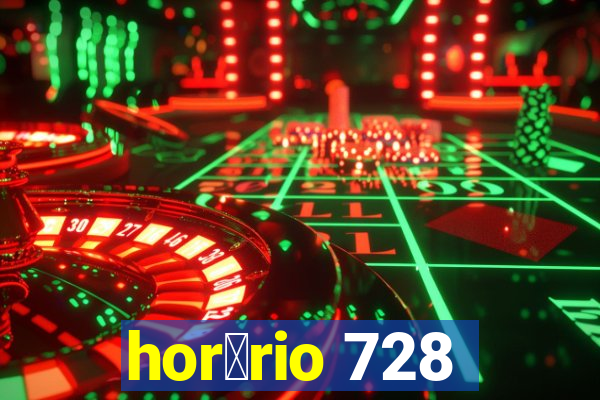 hor谩rio 728