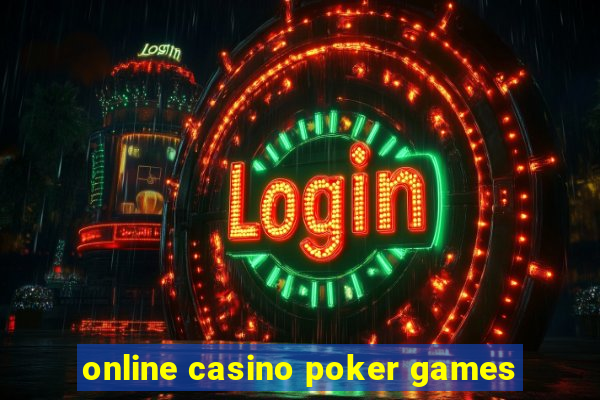 online casino poker games