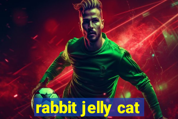 rabbit jelly cat