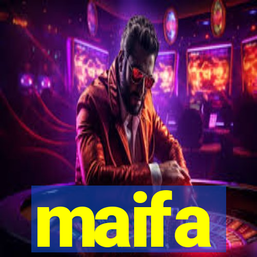 maifa