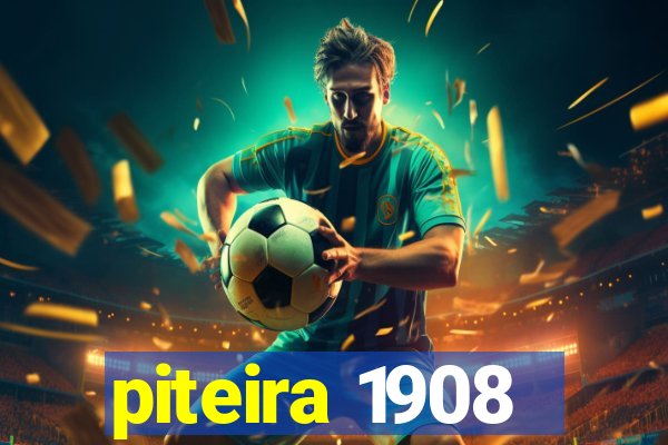 piteira 1908