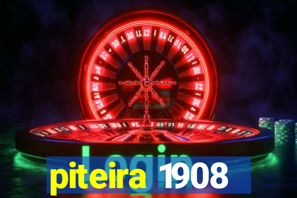 piteira 1908