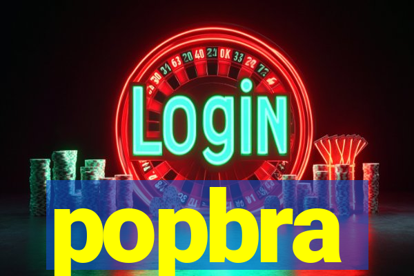 popbra