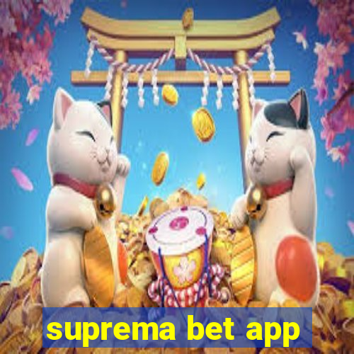 suprema bet app