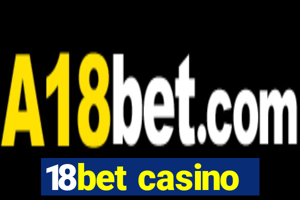 18bet casino