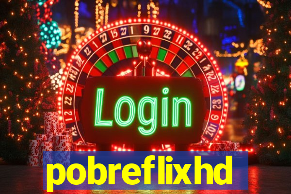 pobreflixhd