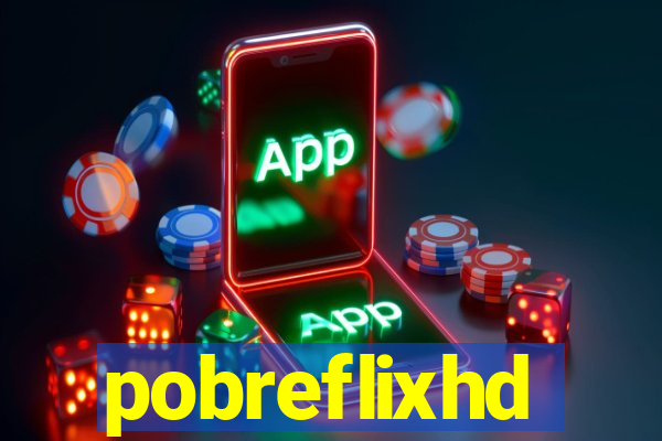 pobreflixhd