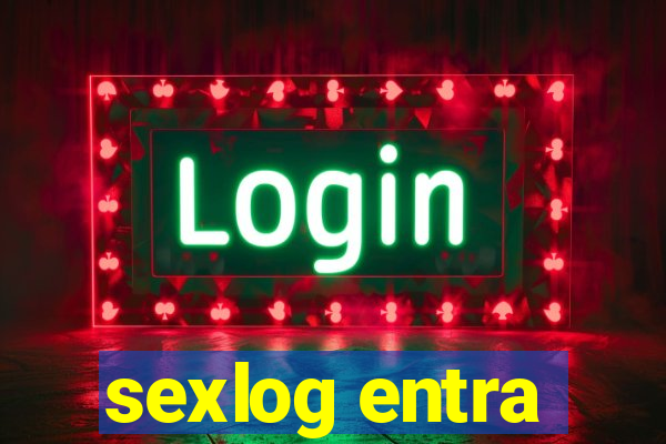 sexlog entra