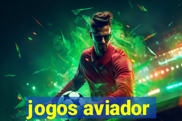 jogos aviador