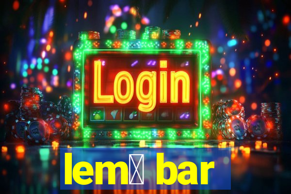 lem么 bar