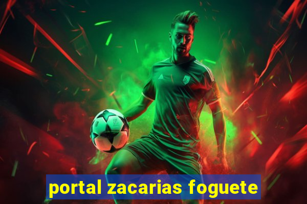 portal zacarias foguete