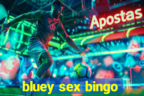 bluey sex bingo