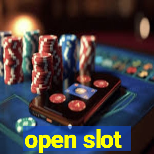 open slot