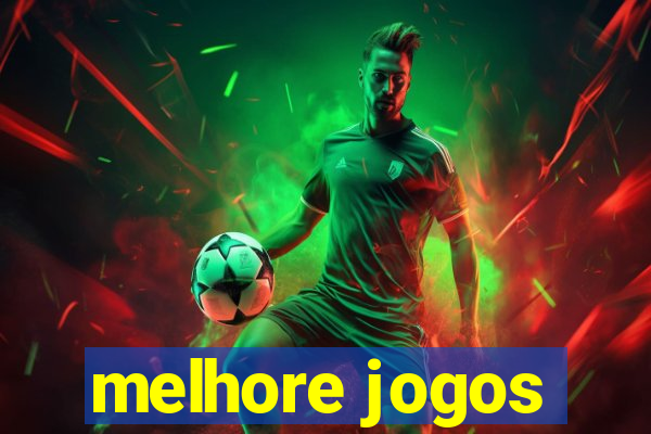 melhore jogos