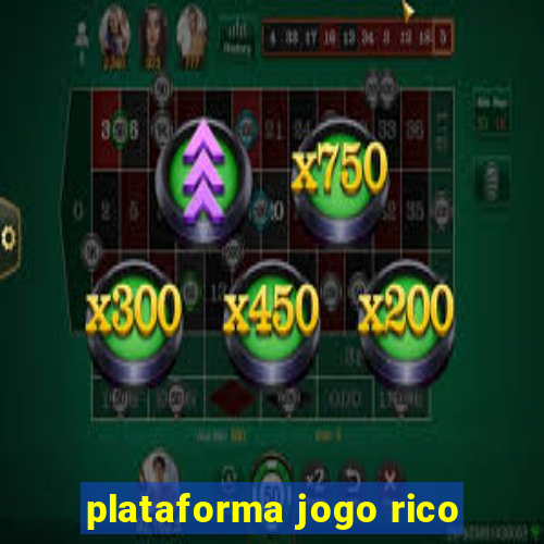 plataforma jogo rico