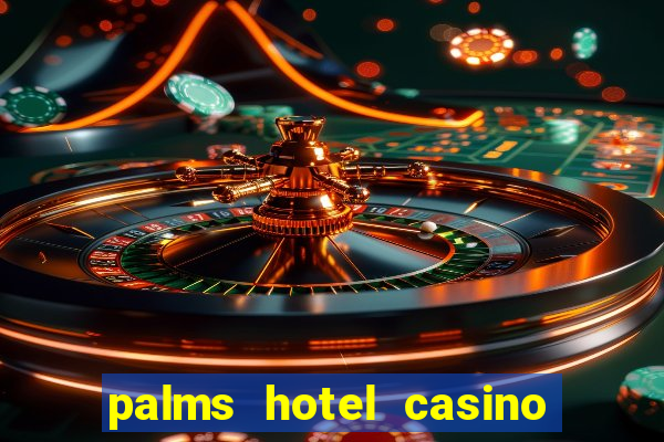 palms hotel casino las vegas