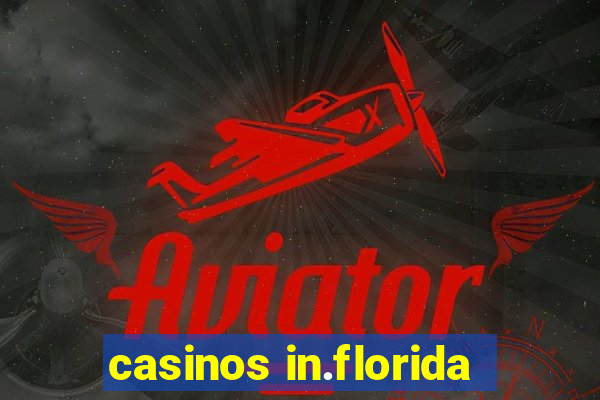 casinos in.florida