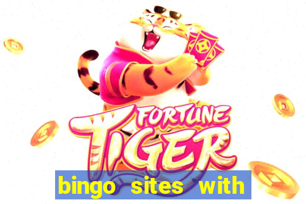 bingo sites with free money no deposit