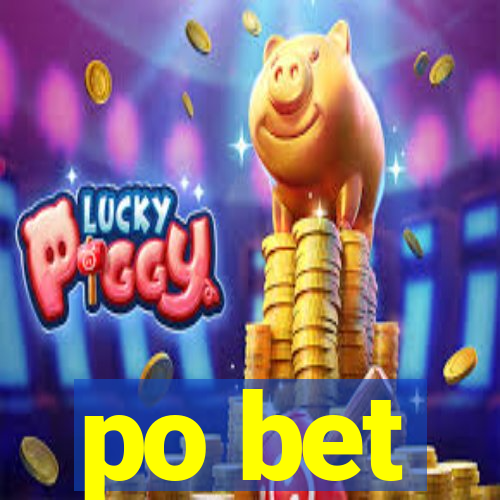 po bet