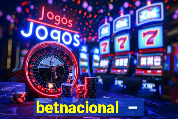 betnacional – jogos ao vivo