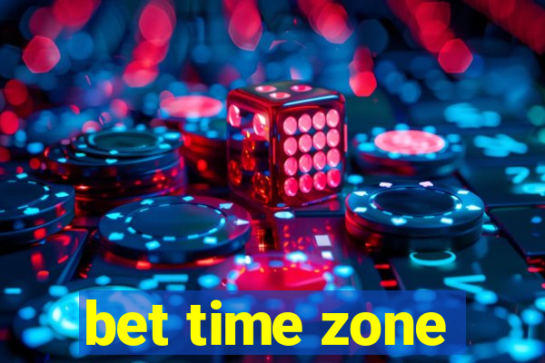 bet time zone