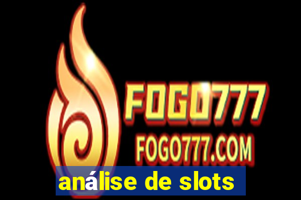 análise de slots