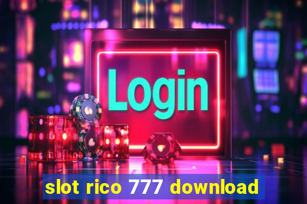 slot rico 777 download