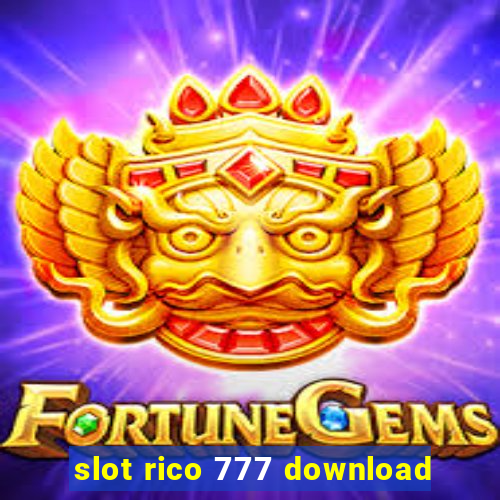 slot rico 777 download