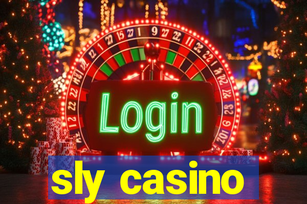 sly casino