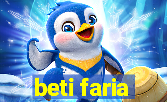 beti faria