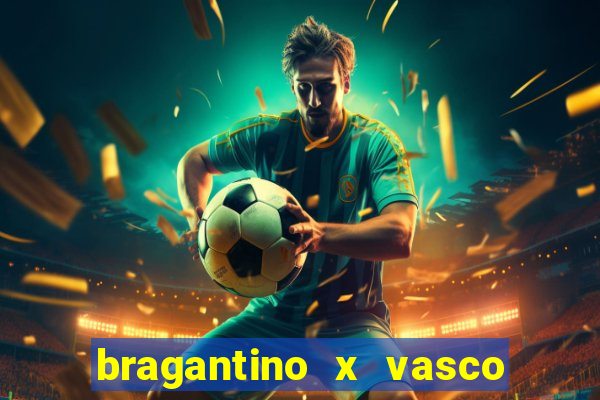 bragantino x vasco da gama palpite