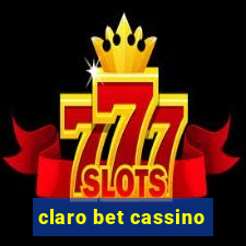 claro bet cassino