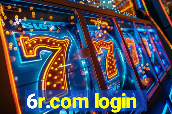 6r.com login