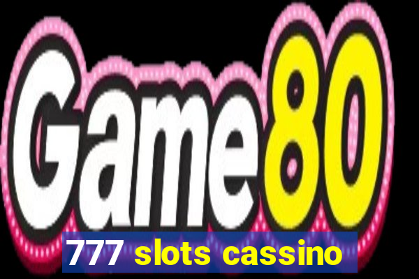 777 slots cassino