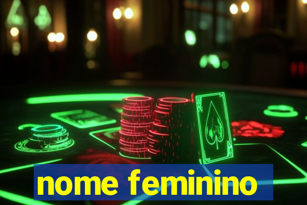 nome feminino