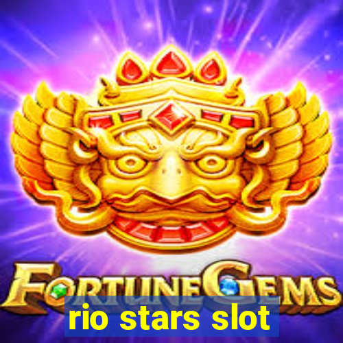 rio stars slot