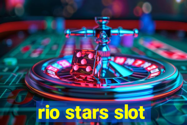 rio stars slot