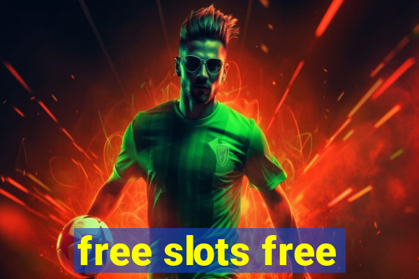 free slots free