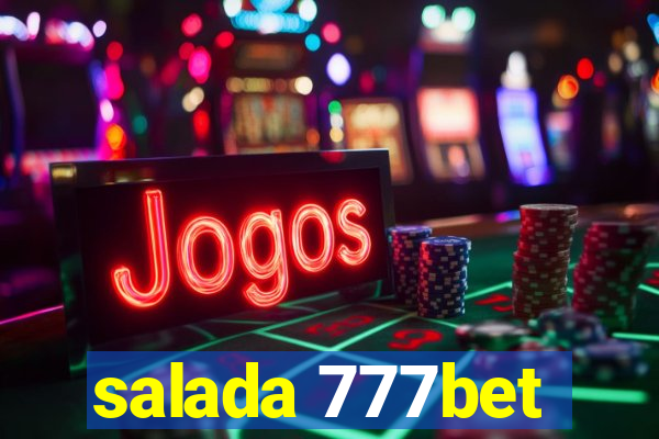 salada 777bet