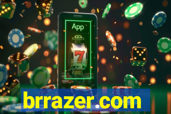 brrazer.com