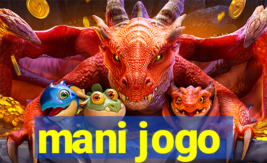 mani jogo