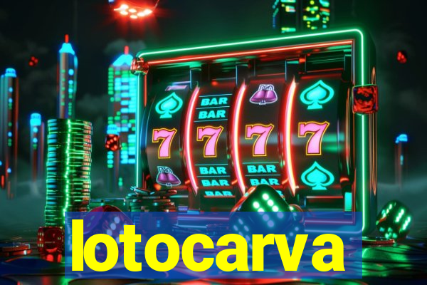 lotocarva